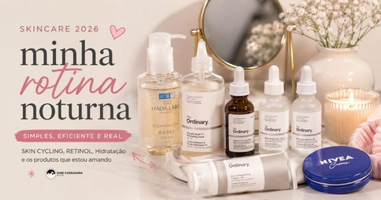 rotina skincare 2026 com skin cycling e produtos The Ordinary